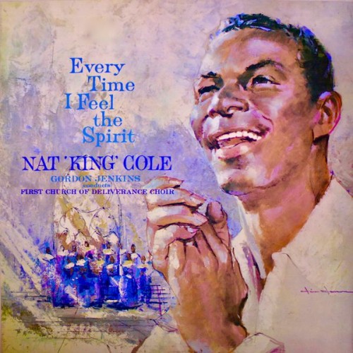 Nat King Cole – Every Time I Feel The Spirit (1959/2020) [FLAC 24 bit, 96 kHz]