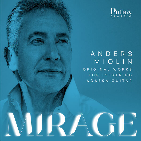 Anders Miolin - Mirage (2023) [FLAC 24bit/96kHz]