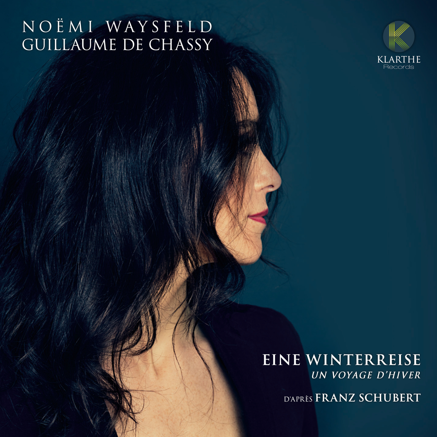 Noëmi Waysfeld & Guillaume de Chassy – Schubert: Eine winterreise, un voyage d’hiver (2019) [Official Digital Download 24bit/88,2kHz]