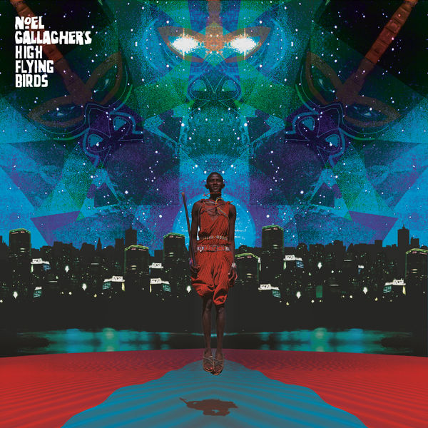 Noel Gallagher’s High Flying Birds – This Is The Place EP (2019) [Official Digital Download 24bit/44,1kHz]