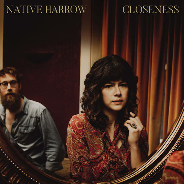 Native Harrow – Closeness (2020) [Official Digital Download 24bit/96kHz]
