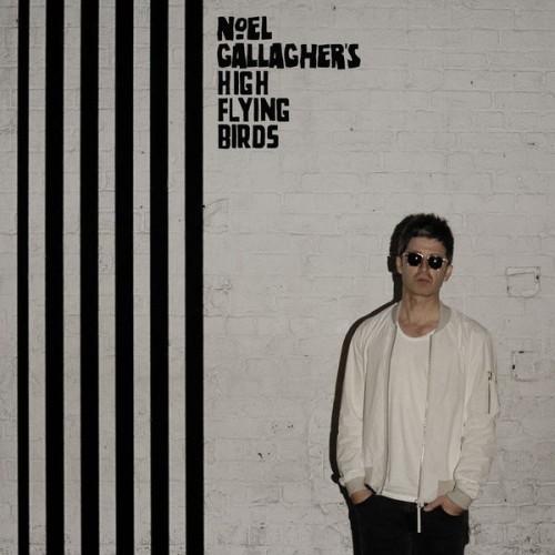 Noel Gallagher’s High Flying Birds – Chasing Yesterday (2015) [FLAC 24 bit, 96 kHz]