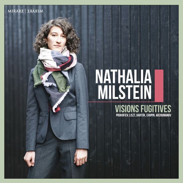 Nathalia Milstein – Visions fugitives (2021) [Official Digital Download 24bit/96kHz]