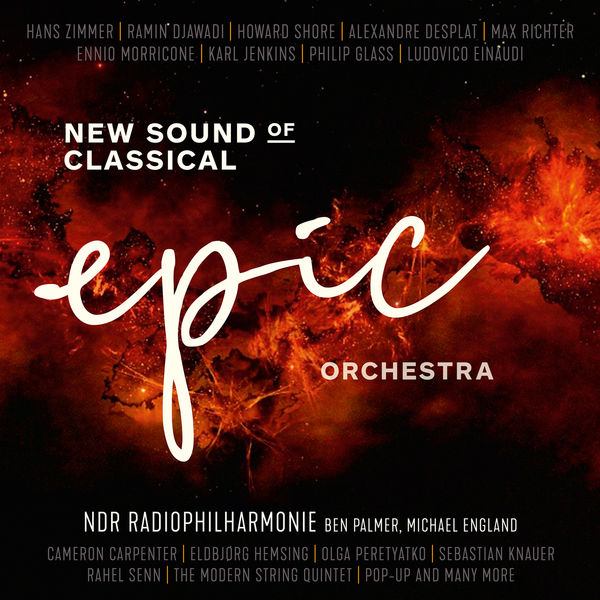 NDR Radiophilharmonie – Epic Orchestra – New Sound of Classical (2020) [Official Digital Download 24bit/48kHz]