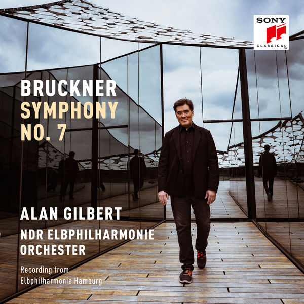 Alan Gilbert & NDR Elbphilharmonie Orchester – Bruckner: Symphony No. 7 (2019) [Official Digital Download 24bit/48kHz]