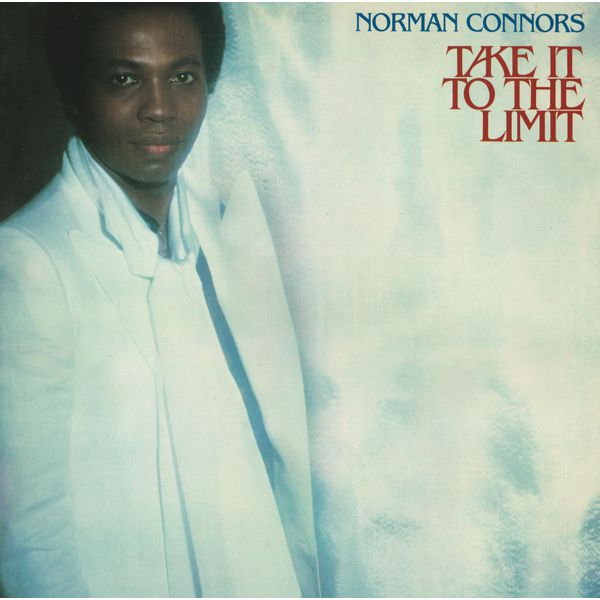 Norman Connors  – Take It To The Limit (Expanded Edition) (1980/2015) [Official Digital Download 24bit/96kHz]