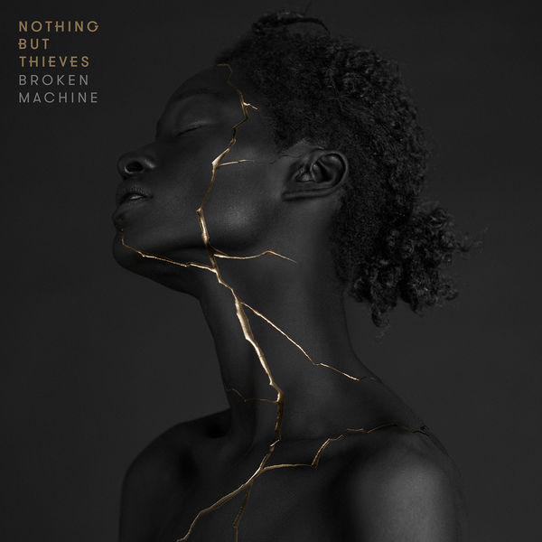 Nothing But Thieves – Broken Machine (Deluxe) (2017) [Official Digital Download 24bit/44,1kHz]