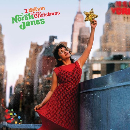 Norah Jones – I Dream of Christmas (2021) [FLAC 24 bit, 96 kHz]