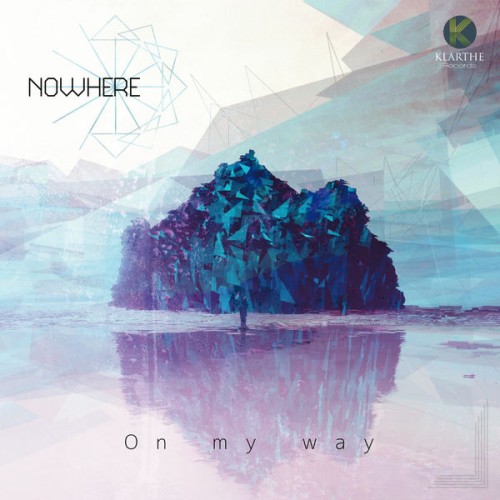Nowhere – On my way (2017) [FLAC 24 bit, 44,1 kHz]