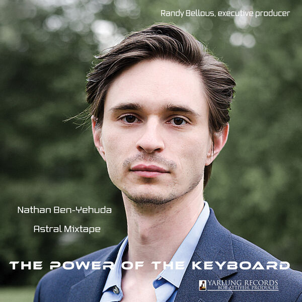 Nathan Ben-yehuda - The Power of the Keyboard (2023) [FLAC 24bit/88,2kHz] Download