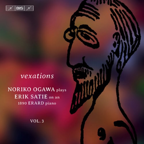 Noriko Ogawa – Satie: Piano Music, Vol. 3 (2020) [FLAC 24 bit, 96 kHz]