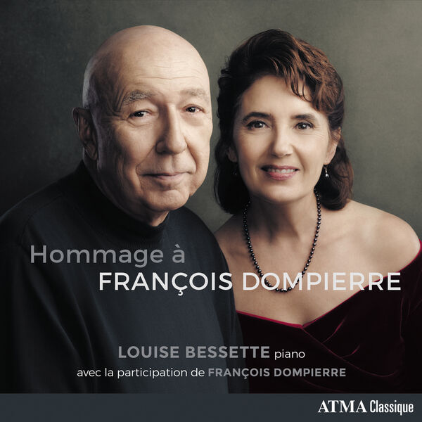 Louise Bessette - Hommage à François Dompierre (2023) [FLAC 24bit/96kHz]