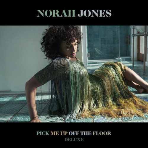Norah Jones – Pick Me Up Off The Floor (Deluxe Edition) (2020) [FLAC 24 bit, 44,1 kHz]
