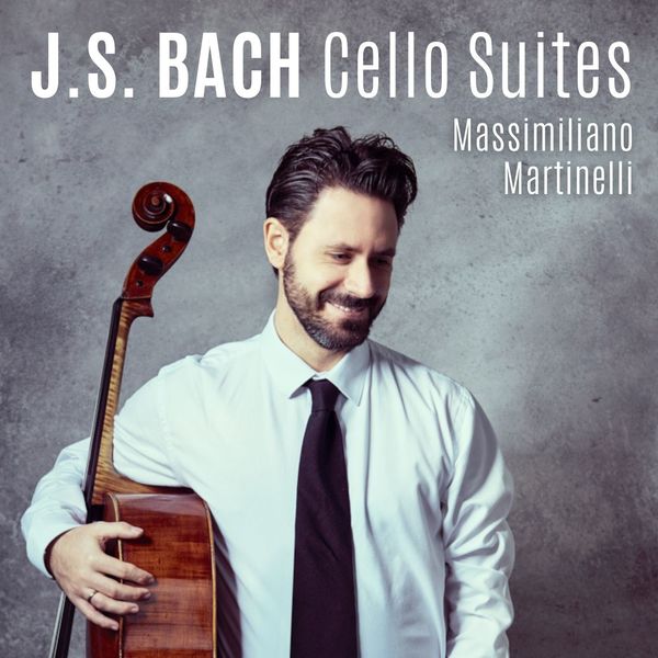 Massimiliano Martinelli - J.S. Bach: Cello Suites (2019) [FLAC 24bit/96kHz]