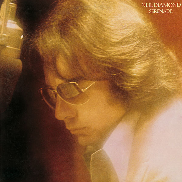 Neil Diamond – Serenade (1974/2016) [Official Digital Download 24bit/192kHz]