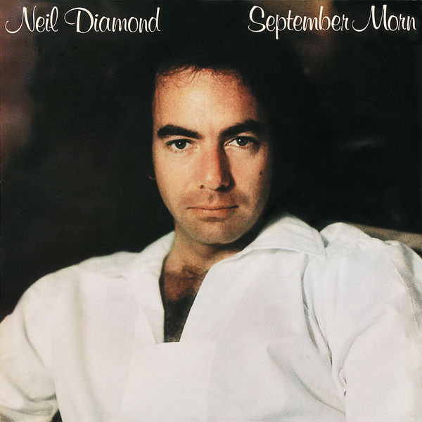 Neil Diamond – September Morn (1979/2016) [Official Digital Download 24bit/192kHz]