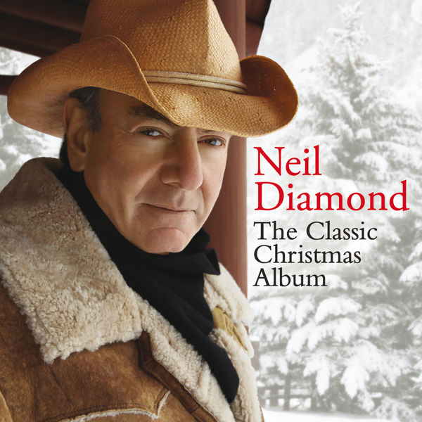 Neil Diamond – The Classic Christmas Album (2013/2016) [Official Digital Download 24bit/192kHz]