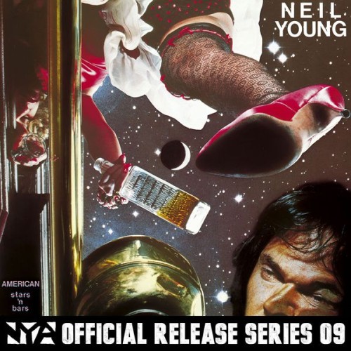 Neil Young – American Stars ‘N Bars (1977/2016) [FLAC 24 bit, 88,2 kHz]