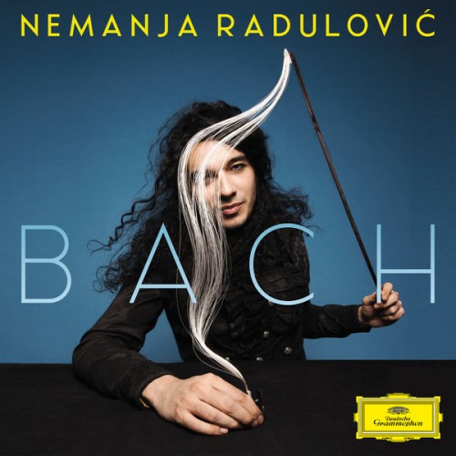 Nemanja Radulovic – Bach (2016) [FLAC 24 bit, 96 kHz]