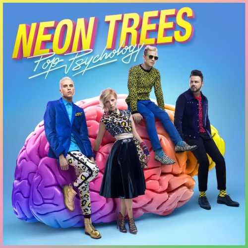 Neon Trees – Pop Psychology (2014) [FLAC 24 bit, 44,1 kHz]