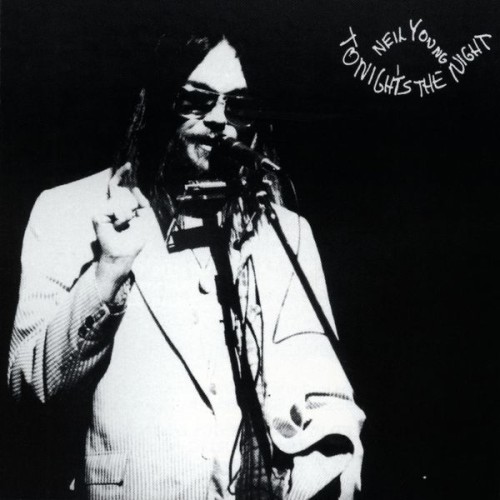 Neil Young – Tonight’s The Night (1975/2014) [FLAC 24 bit, 192 kHz]