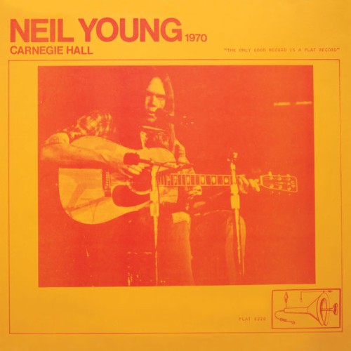 Neil Young – Carnegie Hall 1970 (2021) [FLAC 24 bit, 192 kHz]
