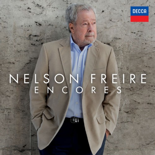 Nelson Freire – Encores (2019) [FLAC 24 bit, 96 kHz]