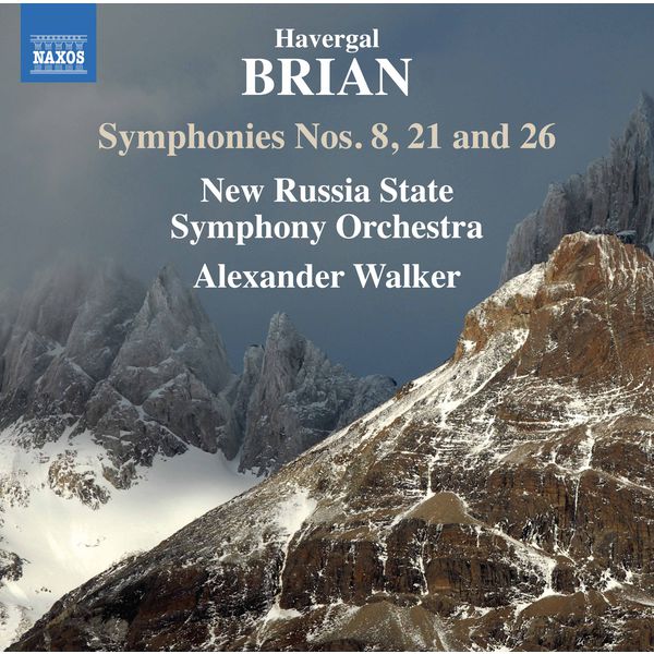 New Russia State Symphony Orchestra, Alexander Walker –  Brian : Symphonies Nos. 8, 21 & 26 (2017) [Official Digital Download 24bit/96kHz]