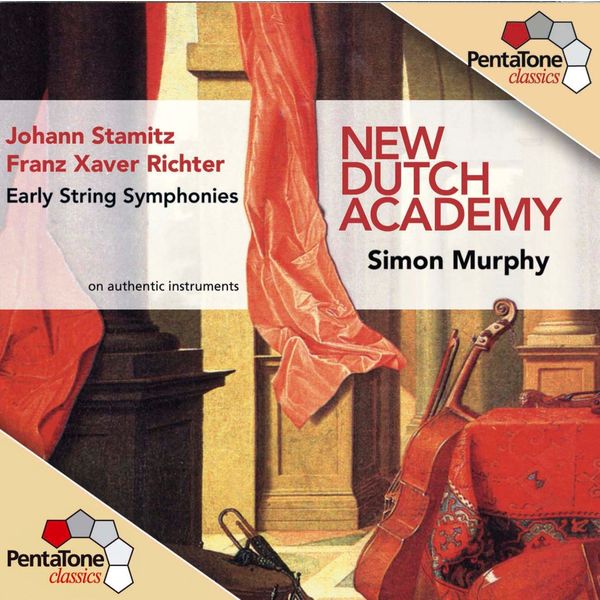 New Dutch Academy, Simon Murphy – Stamitz , Richter: Early String Symphonies, Vol.1 (2003) [Official Digital Download 24bit/96kHz]