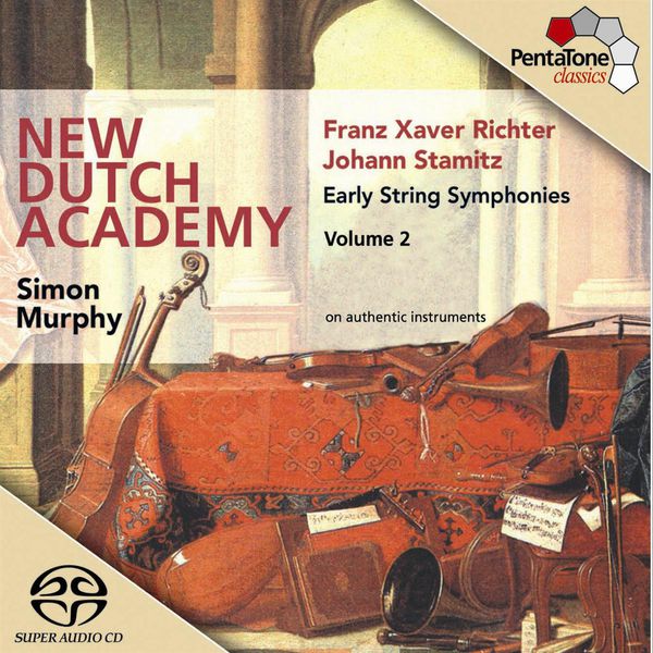 New Dutch Academy, Simon Murphy – Stamitz , Richter: Early String Symphonies, Vol.2 (2003) [Official Digital Download 24bit/96kHz]