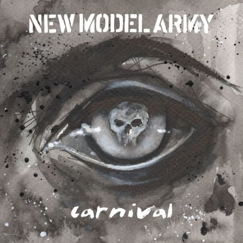 New Model Army – Carnival (Redux) (2020) [FLAC 24 bit, 48 kHz]