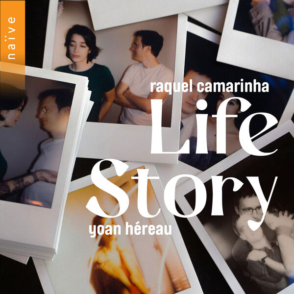 Raquel Camarinha, Yoan Héreau - Life Story (2023) [FLAC 24bit/96kHz] Download