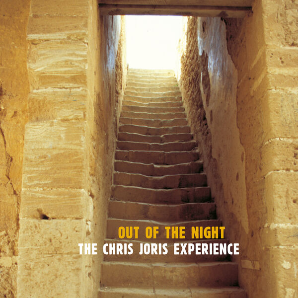 The Chris Joris Experience – Out Of The Night (2023 remastered) (2023) [FLAC 24bit/44,1kHz]