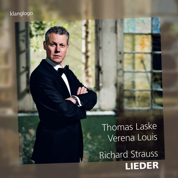 Thomas Laske - Richard Strauss: Lieder (2023) [FLAC 24bit/96kHz] Download