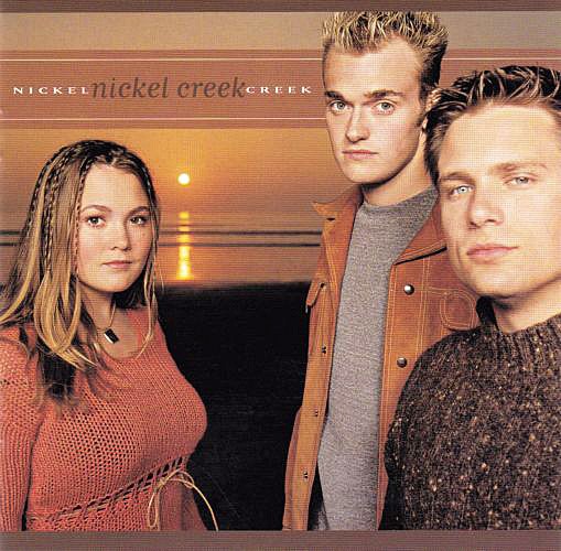 Nickel Creek – Nickel Creek (2000) [Reissue 2003] MCH SACD ISO + Hi-Res FLAC
