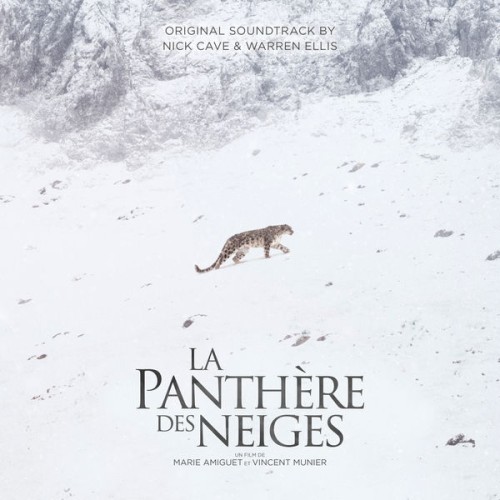 Nick Cave – La Panthère Des Neiges (Original Soundtrack) (2021) [FLAC 24 bit, 44,1 kHz]