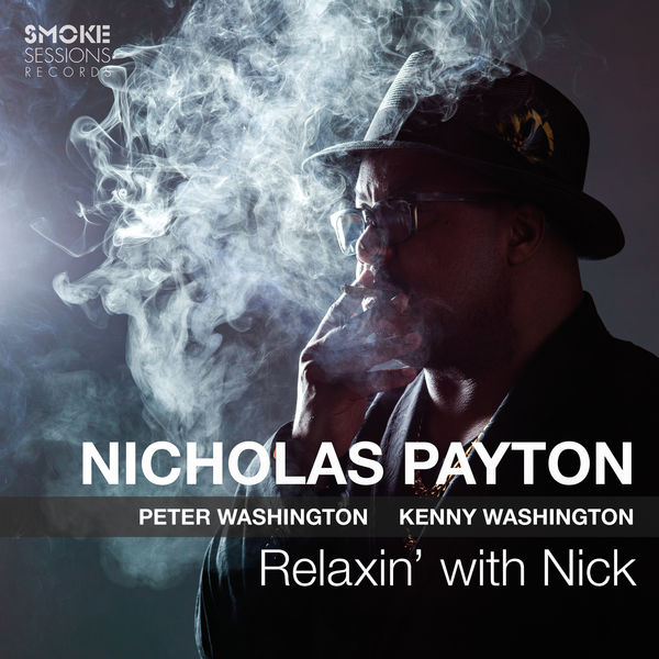 Nicholas Payton – Relaxin’ with Nick (2019) [Official Digital Download 24bit/48kHz]