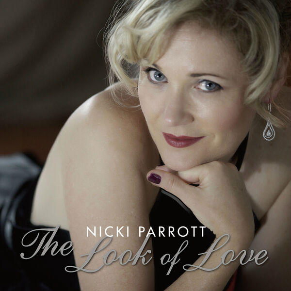 Nicki Parrott – The Look Of Love (2013) [Official Digital Download 24bit/88,2kHz]