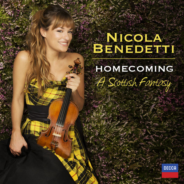 Nicola Benedetti, BBC Scottish Symphony Orchestra, Rory Macdonald – Homecoming – A Scottish Fantasy (2013) [Official Digital Download 24bit/96kHz]