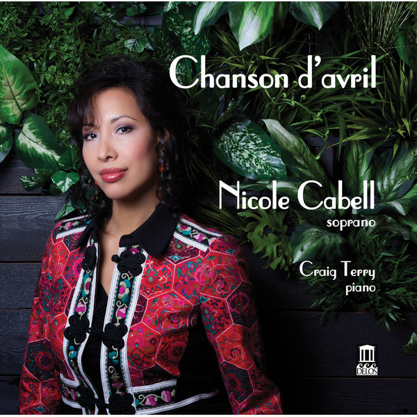 Nicole Cabell, Craig Terry – Chanson d’avril (2014) [Official Digital Download 24bit/96kHz]