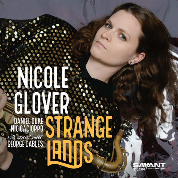 Nicole Glover – Strange Lands (2021) [Official Digital Download 24bit/96kHz]