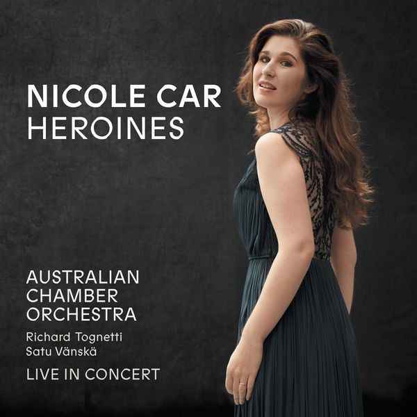 Nicole Car – Heroines (Live) (2018) [Official Digital Download 24bit/96kHz]