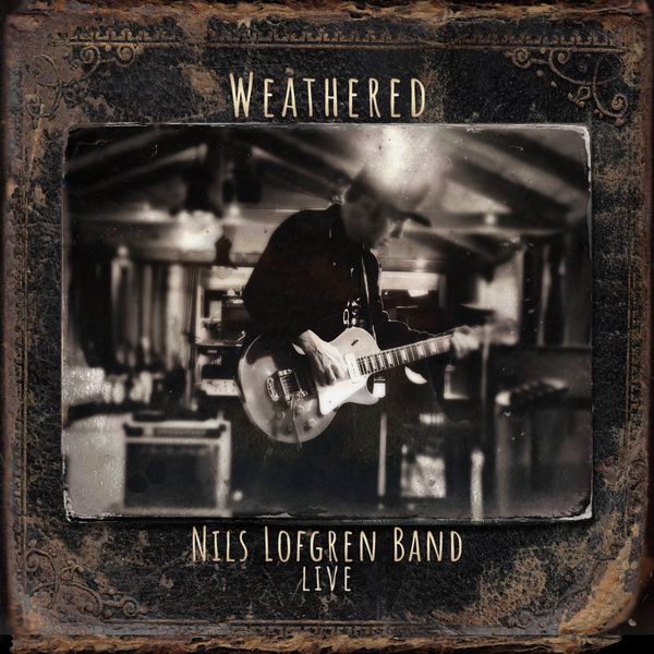 Nils Lofgren Band – Weathered (2020) [Official Digital Download 24bit/44,1kHz]