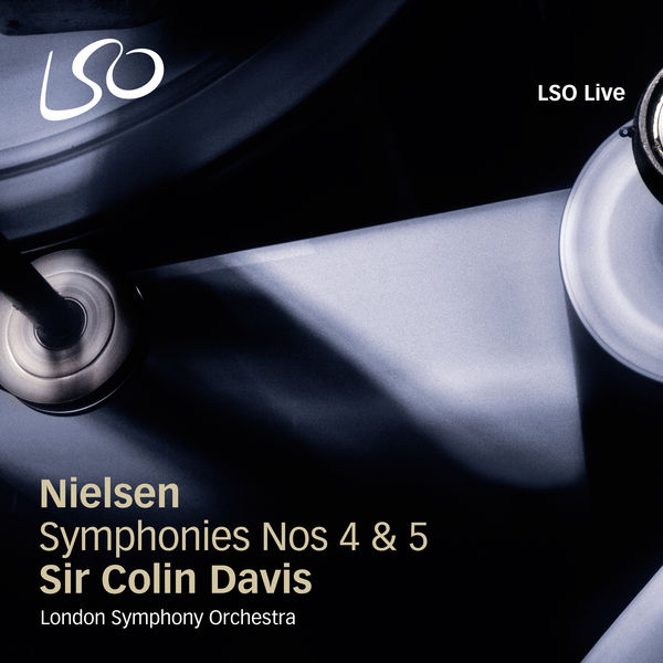 Sir Colin Davis, London Symphony Orchestra – Nielsen: Symphonies Nos 4 & 5 (2011) [Official Digital Download 24bit/96kHz]