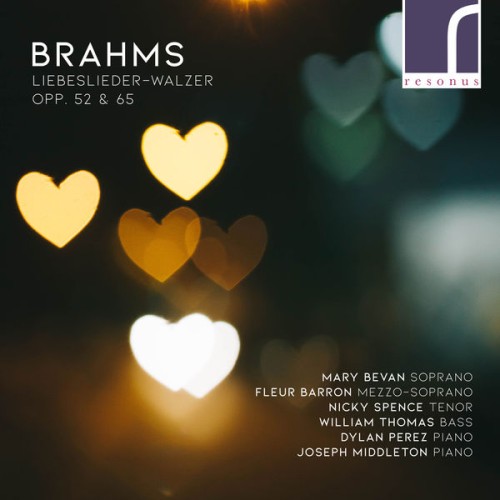 Nicky Spence, Mary Bevan, Fleur Barron, William Thomas, Dylan Perez, Joseph Middleton – Brahms: Liebeslieder, Op. 52 & 65 (2021) [FLAC 24 bit, 96 kHz]