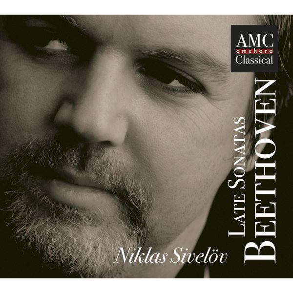 Niklas Sivelöv – Beethoven: Late Sonatas (2018) [Official Digital Download 24bit/96kHz]