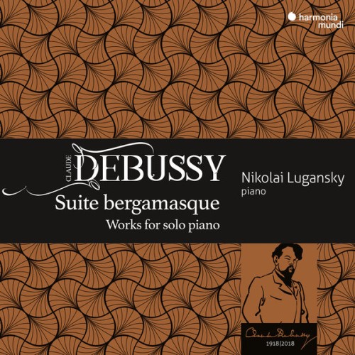 Nikolai Lugansky – Debussy: Suite bergamasque (2018) [FLAC 24 bit, 96 kHz]