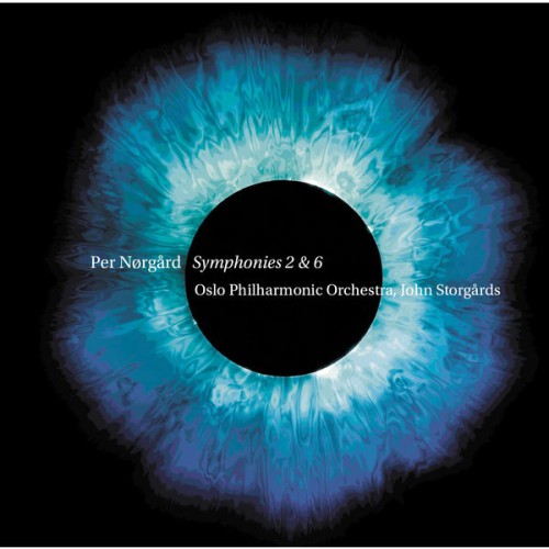 Oslo Philharmonic Orchestra, John Storgårds – Nørgård: Symphonies Nos. 2 & 6 (2016) [FLAC 24 bit, 88,2 kHz]