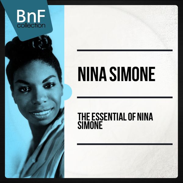 Nina Simone – The Essential of Nina Simone (The jazz Diva best tracks) (2014) [Official Digital Download 24bit/96kHz]