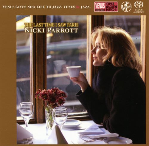 Nicki Parrott – The Last Time I Saw Paris (2013) SACD ISO + Hi-Res FLAC